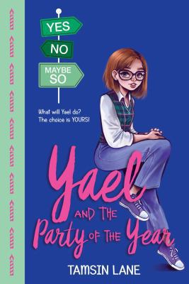 Yael and the Party of the Year 1501176137 Book Cover