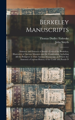 Berkeley Manuscripts: Abstracts and Extracts of... 1016161492 Book Cover