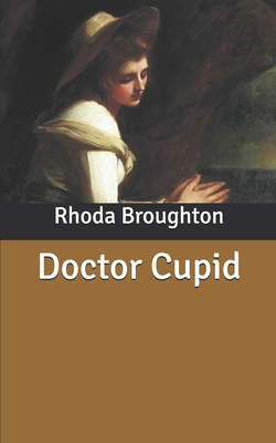 Doctor Cupid B086PLB761 Book Cover