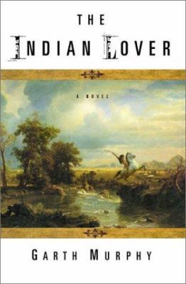 The Indian Lover 0743219430 Book Cover