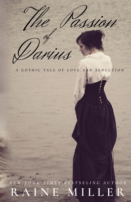 The Passion of Darius: A Gothic Tale of Love an... 1942095333 Book Cover