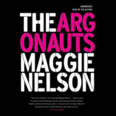 The Argonauts Lib/E 1504660811 Book Cover