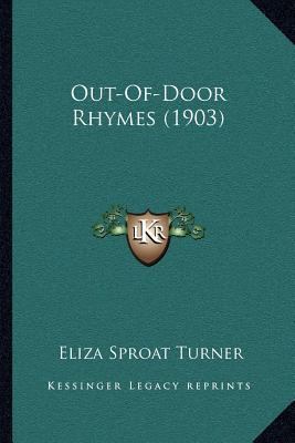 Out-Of-Door Rhymes (1903) 1166955370 Book Cover