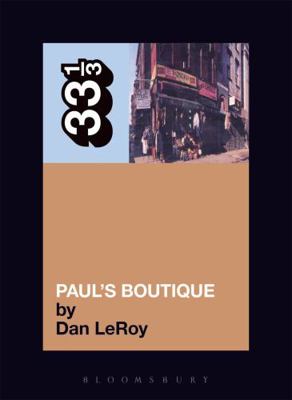 The Beastie Boys' Paul's Boutique 0826417418 Book Cover