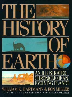 The History of Earth: An Illustrated Chronicle ... 1563051222 Book Cover