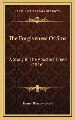 The Forgiveness of Sins: A Study in the Apostle... 1164270354 Book Cover