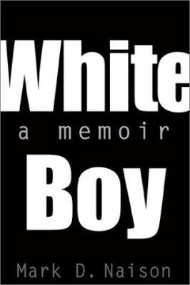 White Boy: A Memoir 1566399416 Book Cover