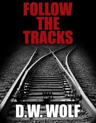 Hardcover Follow the Tracks Book