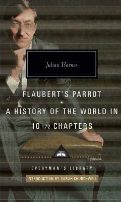 Flaubert's Parrot/History of the World 1841593486 Book Cover