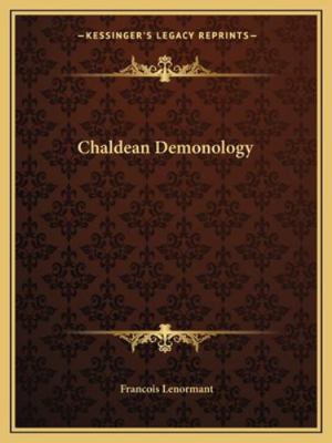 Chaldean Demonology 1162831332 Book Cover