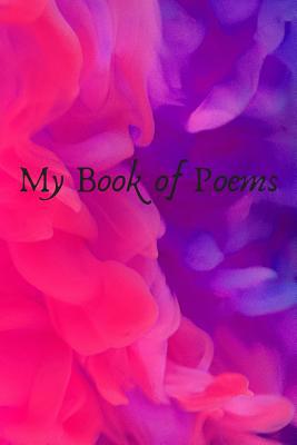 My Book of Poems 1093430737 Book Cover