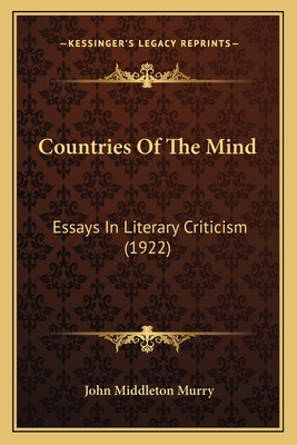 Countries Of The Mind: Essays In Literary Criti... 116417214X Book Cover