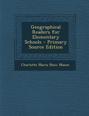 Geographical Readers for Elementary Schools - P... 1295603616 Book Cover