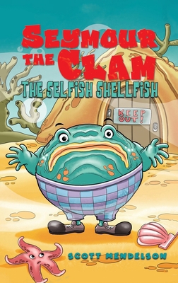 Seymour the Clam B0DSFV3BN9 Book Cover