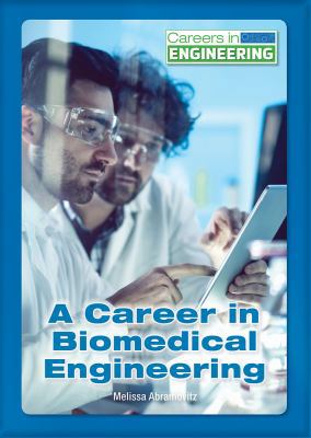 A Career in Biomedical Engineering 1682823431 Book Cover
