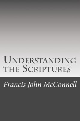 Understanding the Scriptures 1508717893 Book Cover