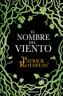 El Nombre del Viento / The Name of the Wind [Spanish] 8466354026 Book Cover