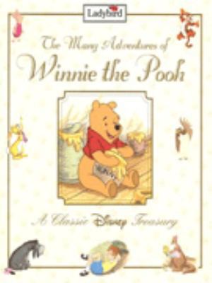 THE MANY ADVENTURES OF WINNIE THE POOH (WINNIE ... 0721478646 Book Cover