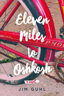 Eleven Miles to Oshkosh 0299319148 Book Cover