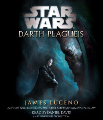 Darth Plagueis: Star Wars B007AH0GB4 Book Cover
