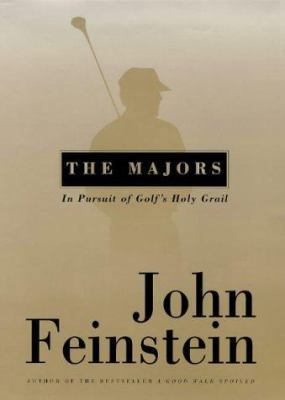 Majors/In Pursuit of Golf's Holy Grail 0316852074 Book Cover