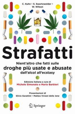 Strafatti: Nient'altro Che Fatti Sulle Droghe P... [Italian] 8847014506 Book Cover