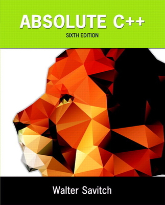Absolute C++ 0133970787 Book Cover