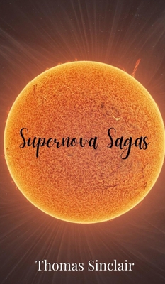 Supernova Sagas 1805678078 Book Cover