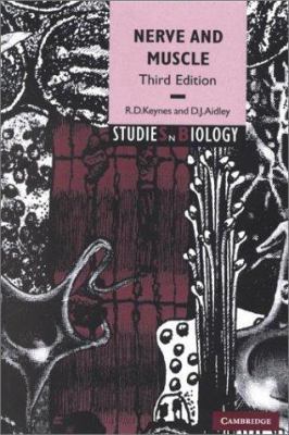 Nerve and Muscle (Studies in Biology) (Volume 0) 0521805848 Book Cover