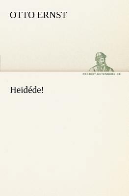 Heidede! [German] 3842407211 Book Cover