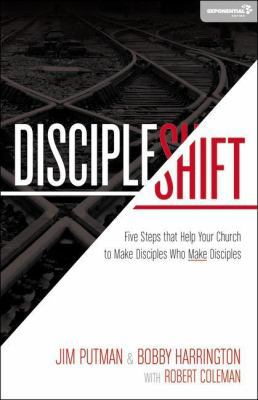 Discipleshift: Five Steps That Help Your Church... 0310492629 Book Cover