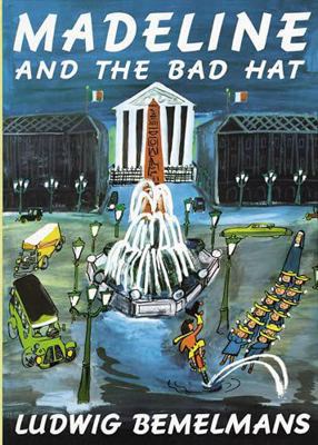 Madeline and the Bad Hat 0670782254 Book Cover