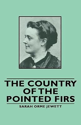 The Country of the Pointed Firs 144373473X Book Cover