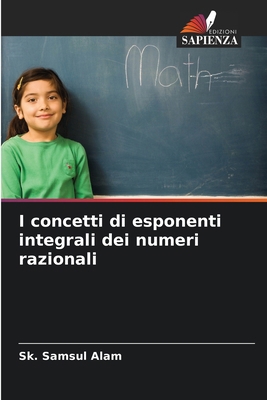 I concetti di esponenti integrali dei numeri ra... [Italian] 6207779541 Book Cover