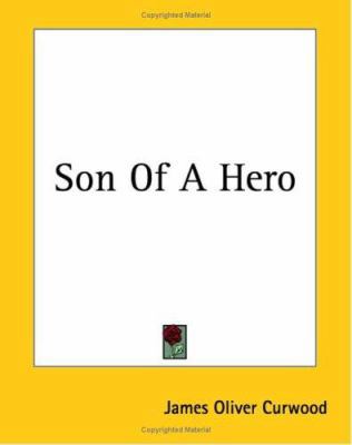 Son Of A Hero 1419148168 Book Cover