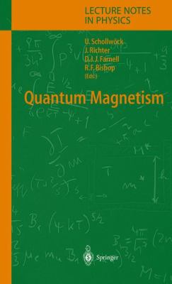 Quantum Magnetism 3540214224 Book Cover