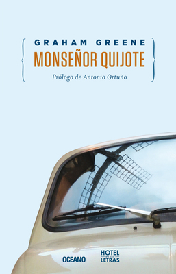 Monseñor Quijote [Spanish] 6077357065 Book Cover