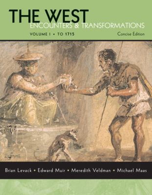 The West: Encounters & Transformations Concise ... 0321276329 Book Cover