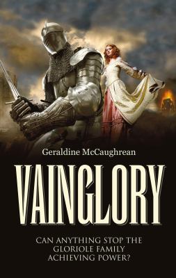 Vainglory: Can Anything Stop the Gloriole Famil... 1861515758 Book Cover