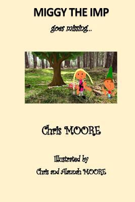 Miggy The Imp Goes Missing 151778574X Book Cover
