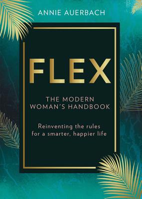 Flex: The Modern Woman's Handbook 0008368473 Book Cover