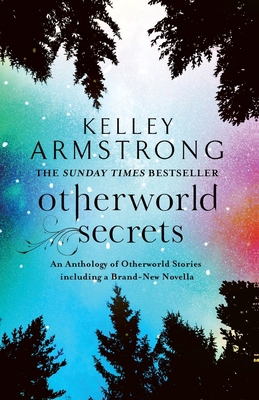 Otherworld Secrets: Book 4 of the Tales of the ... 0356500675 Book Cover
