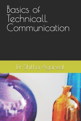 Basics of TECHNICAL cOMMUNICATION B0CK3Q8DLW Book Cover