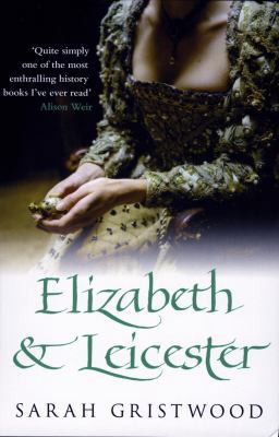 Elizabeth & Leicester 0553817868 Book Cover