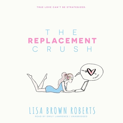 The Replacement Crush 1799911314 Book Cover