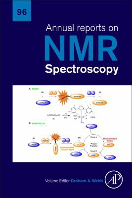 Annual Reports on NMR Spectroscopy: Volume 96 0081028520 Book Cover