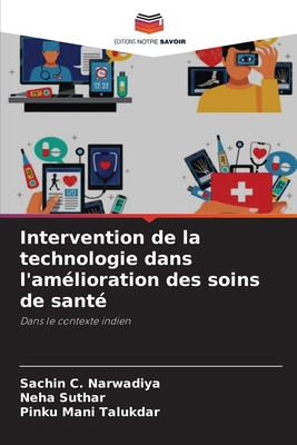 Intervention de la technologie dans l'améliorat... [French] 6209135609 Book Cover