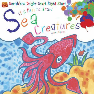 Sea Creatures (Scribblers Bright Start Right St... 190817756X Book Cover