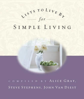 Lists to Live by for Simple Living 1590520580 Book Cover