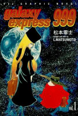 Galaxy Express 999, Vol. 1 1569313245 Book Cover